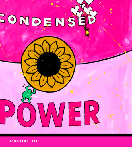 Pink Fuelled™